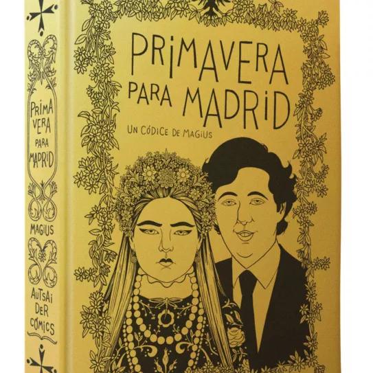 Primavera para Madrid, Autsaider Cómics