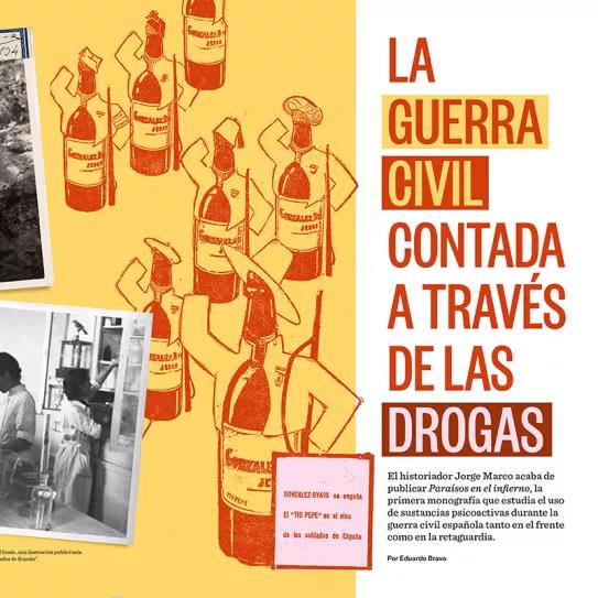 La guerra civil contada a través de las drogas 