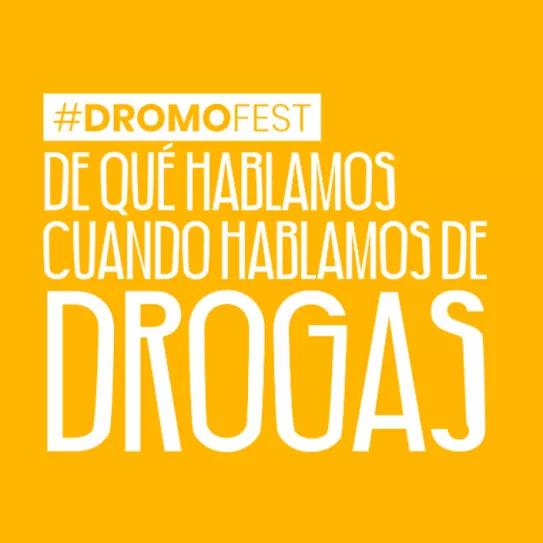 Dromofest, el festival sobre drogas con múltiples perspectivas 