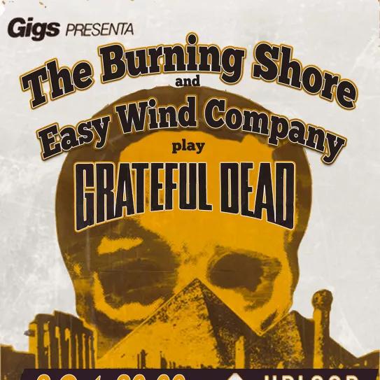The Burning Shore y The Easy Wind Company revivirán a los Grateful Dead en Barcelona
