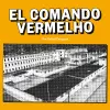 El Comando Vermelho 