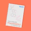 ¿Cómo regulamos los psicodélicos?  