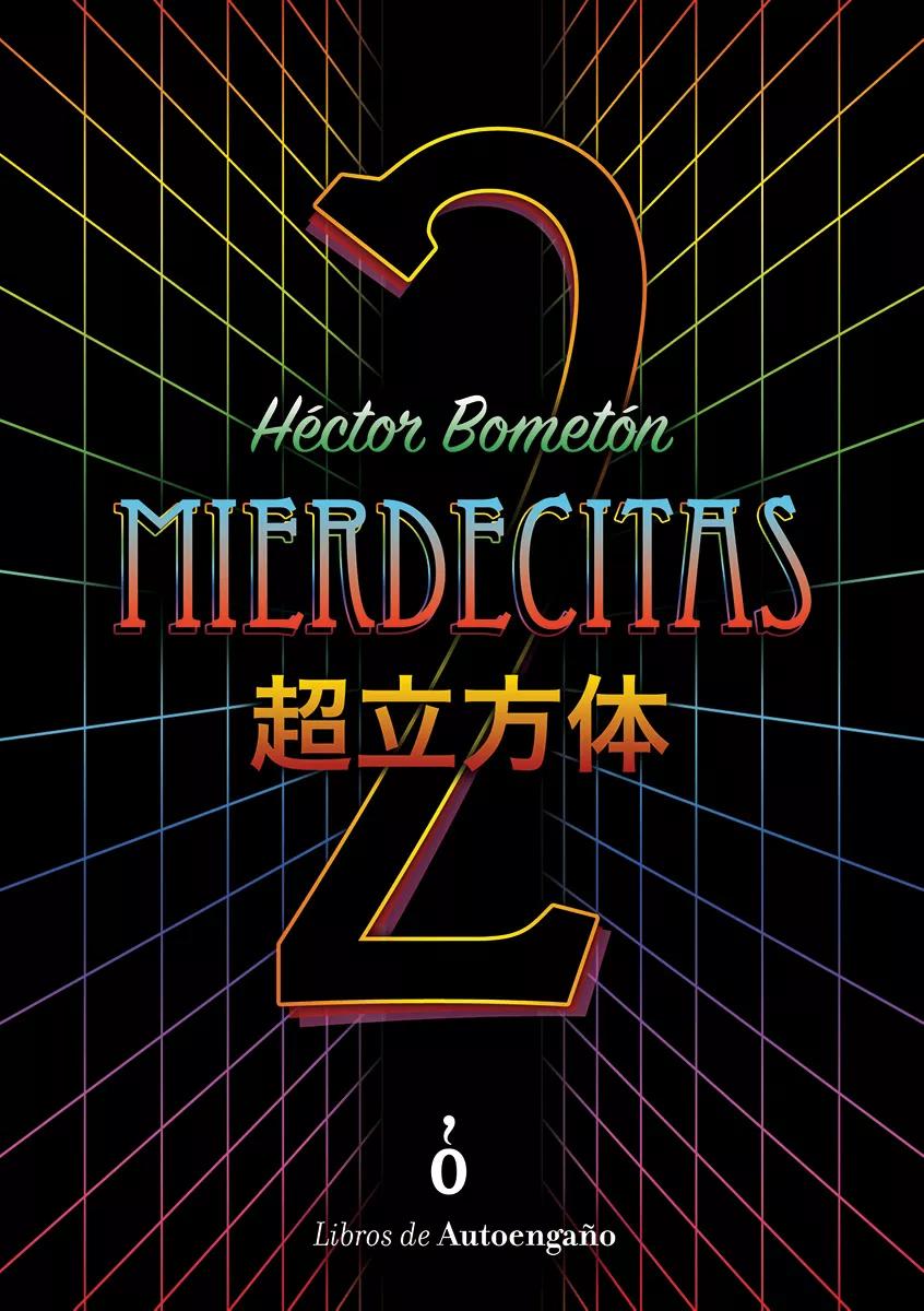 Mierdecitas 2