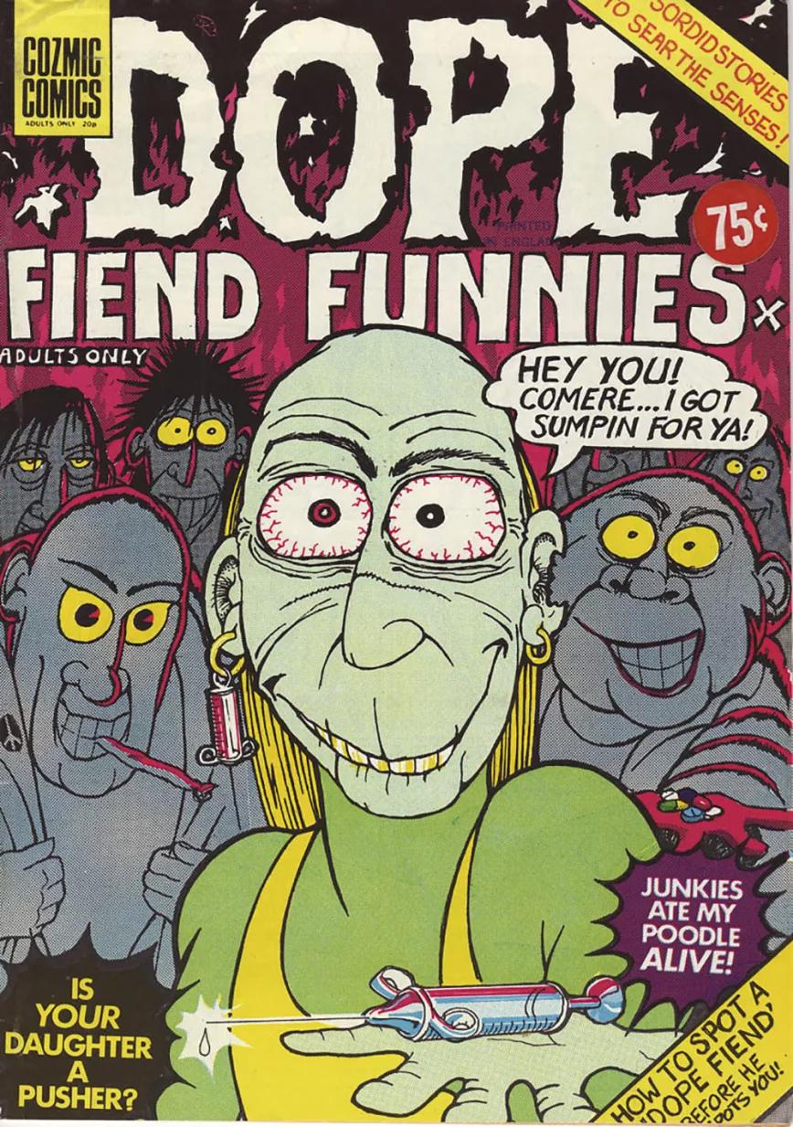 Comic Dope Fiend Funnies