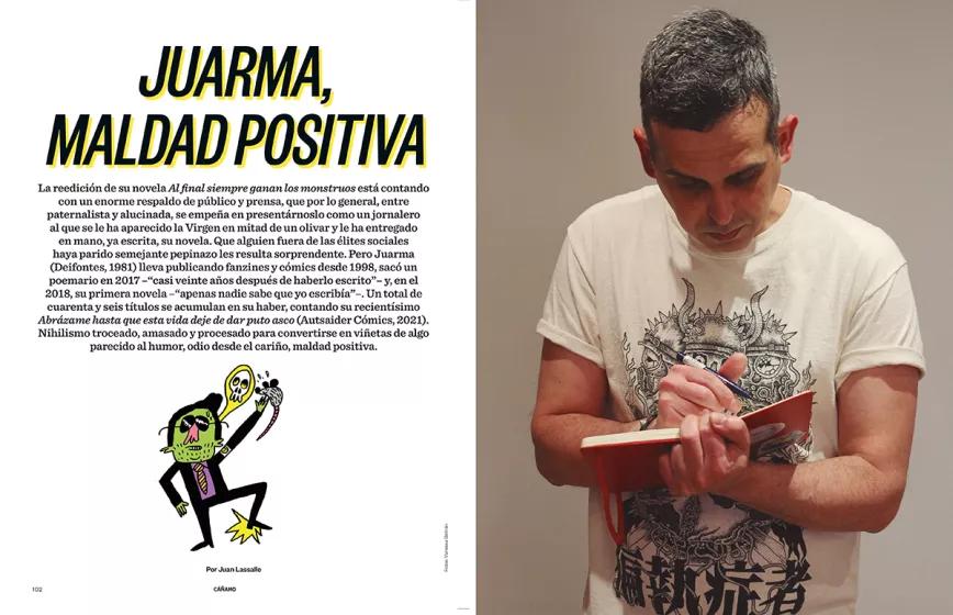 Juarma, maldad positiva