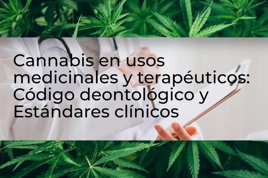La Sociedad Clínica de Endocannabinología publica un código deontológico para la atención médica con cannabis 