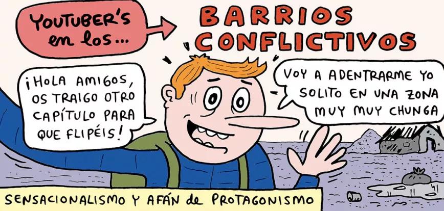 Youtubers en los barrios conflictivos