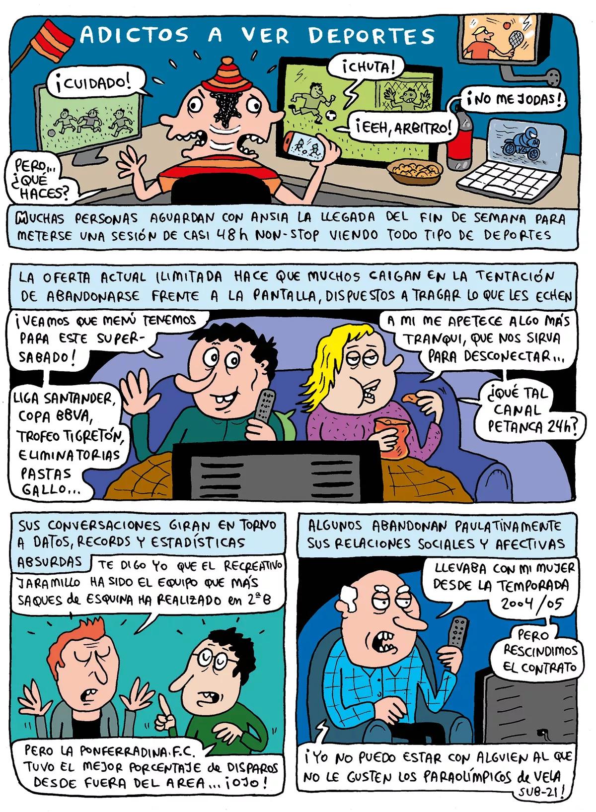 Adictos a ver deportes. Abarrots