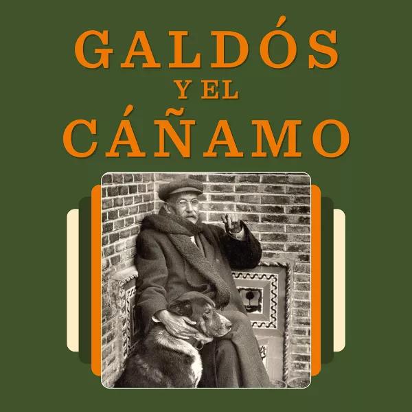 Galdós y el cáñamo
